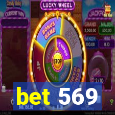 bet 569